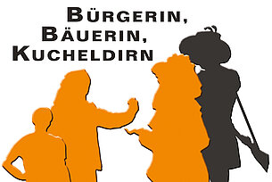 Bürgerin, Bäuerin, Kuchldirn